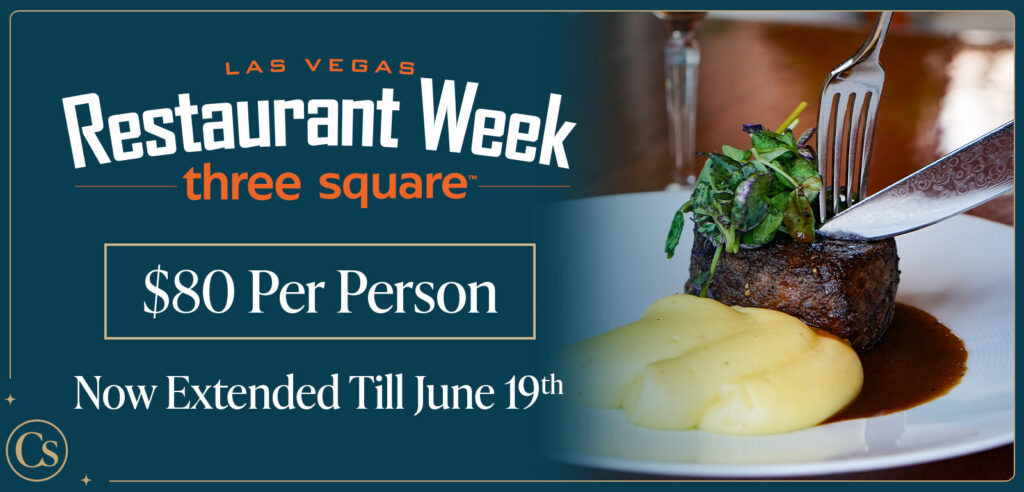 Promotional banner for Las Vegas Restaurant Week benefiting Three Square, featuring an $80 per person dining offer extended through June 19 alongside a plated steak dinner with mashed potatoes.
